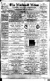 Norwood News Saturday 17 October 1885 Page 1