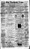 Norwood News Saturday 25 February 1888 Page 1