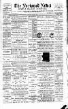 Norwood News Saturday 30 March 1889 Page 1