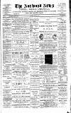Norwood News Saturday 13 July 1889 Page 1