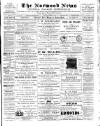 Norwood News Saturday 25 March 1893 Page 1
