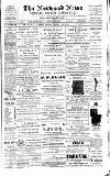 Norwood News Saturday 12 August 1893 Page 1
