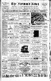 Norwood News Saturday 29 April 1899 Page 1