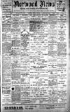 Norwood News Saturday 20 January 1906 Page 1
