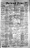Norwood News Saturday 17 February 1906 Page 1