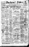Norwood News Saturday 23 February 1907 Page 1