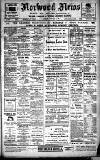 Norwood News Saturday 15 February 1908 Page 1