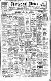 Norwood News Saturday 09 April 1910 Page 1