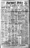 Norwood News Saturday 17 February 1912 Page 1