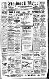 Norwood News Friday 12 January 1917 Page 1