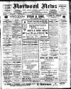 Norwood News Friday 01 March 1918 Page 1