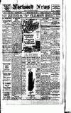 Norwood News Friday 21 June 1918 Page 1