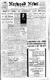 Norwood News Friday 22 March 1940 Page 1