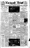 Norwood News Friday 19 July 1940 Page 1