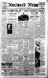 Norwood News Friday 04 June 1943 Page 1