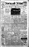 Norwood News Friday 02 July 1943 Page 1