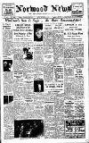 Norwood News Friday 28 September 1945 Page 1