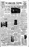 Norwood News Friday 15 August 1947 Page 1