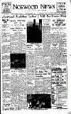 Norwood News Friday 16 September 1949 Page 1