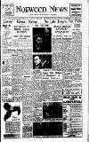 Norwood News Friday 03 March 1950 Page 1