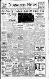 Norwood News Friday 01 September 1950 Page 1