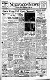 Norwood News Friday 23 February 1951 Page 1