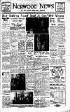Norwood News Friday 02 March 1951 Page 1