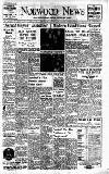 Norwood News Friday 01 June 1951 Page 1
