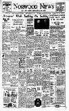 Norwood News Friday 10 August 1951 Page 1