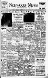 Norwood News Friday 22 August 1952 Page 1