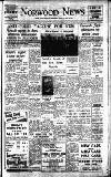 Norwood News Friday 06 April 1956 Page 1