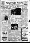 Norwood News Friday 20 July 1956 Page 1