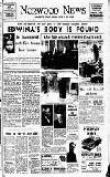 Norwood News Friday 06 September 1957 Page 1