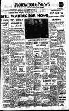 Norwood News Friday 20 April 1962 Page 1