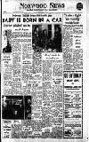 Norwood News Friday 03 August 1962 Page 1