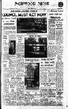Norwood News Friday 24 August 1962 Page 1