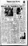 Norwood News Friday 09 July 1965 Page 1