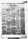 Westmorland Advertiser and Kendal Chronicle Saturday 13 August 1814 Page 1