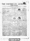 Westmorland Advertiser and Kendal Chronicle Saturday 21 December 1816 Page 1