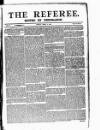 The Referee Sunday 07 April 1878 Page 1
