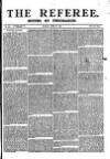 The Referee Sunday 29 April 1883 Page 1