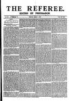 The Referee Sunday 01 March 1885 Page 1