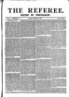 The Referee Sunday 25 October 1885 Page 1