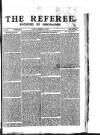 The Referee Sunday 10 February 1895 Page 1