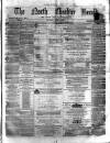 Hyde & Glossop Weekly News, and North Cheshire Herald Saturday 23 April 1864 Page 1