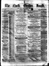 Hyde & Glossop Weekly News, and North Cheshire Herald Saturday 21 January 1865 Page 1