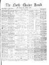Hyde & Glossop Weekly News, and North Cheshire Herald Saturday 15 May 1869 Page 1