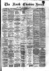 Hyde & Glossop Weekly News, and North Cheshire Herald Saturday 30 November 1878 Page 1