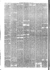 Hyde & Glossop Weekly News, and North Cheshire Herald Saturday 08 March 1879 Page 6
