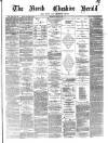 Hyde & Glossop Weekly News, and North Cheshire Herald Thursday 09 June 1881 Page 1